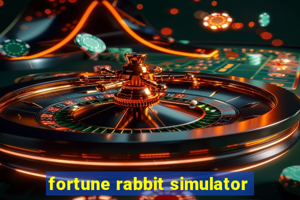 fortune rabbit simulator